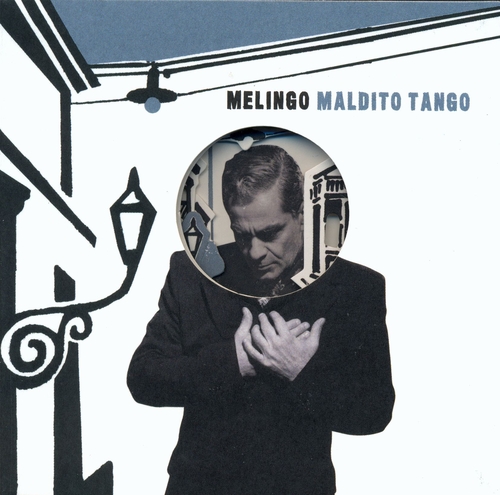 Couverture MALDITO TANGO de MELINGO