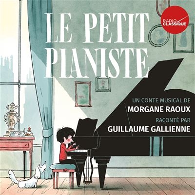 Couverture LE PETIT PIANISTE de Morgane RAOUX