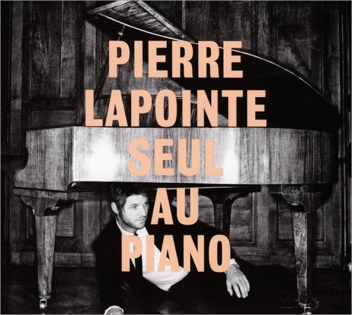Couverture SEUL AU PIANO de Pierre LAPOINTE