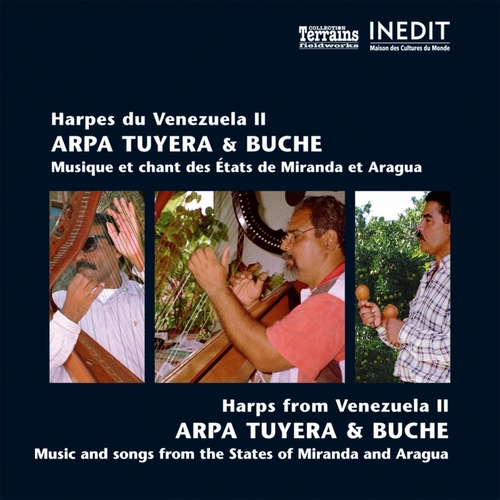 Couverture HARPES DU VENEZUELA II: ARPA TUYERA & BUCHE