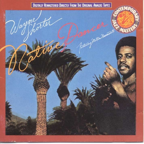 Couverture NATIVE DANCER de Wayne SHORTER WITH MILTON NASCIMENTO