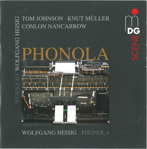 Couverture PHONOLA (JOHNSON/ MÜLLER/ NANCARROW) de Wolfgang HEISIG
