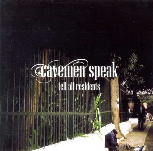Couverture TELL ALL RESIDENTS de CAVEMEN SPEAK