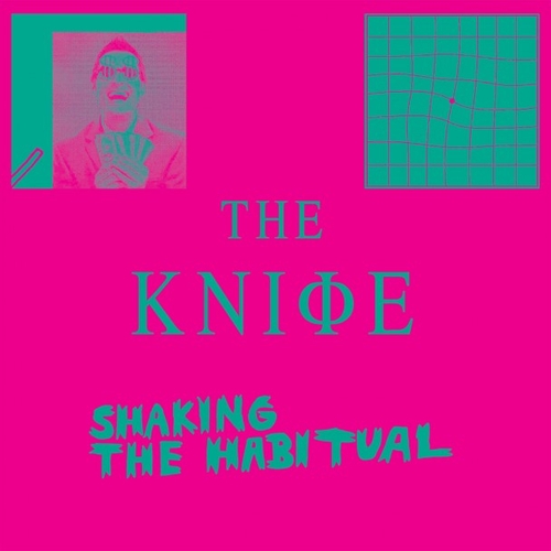 Couverture SHAKING THE HABITUAL de THE KNIFE