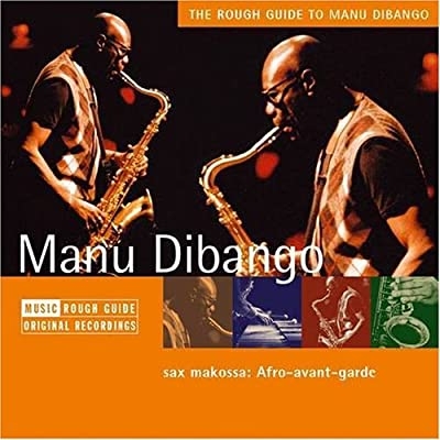 Couverture ROUGH GUIDE TO MANU DIBANGO de Manu DIBANGO