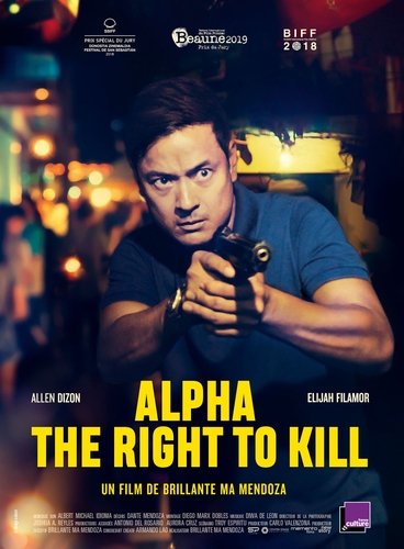 Couverture ALPHA: THE RIGHT TO KILL de Brillante MENDOZA