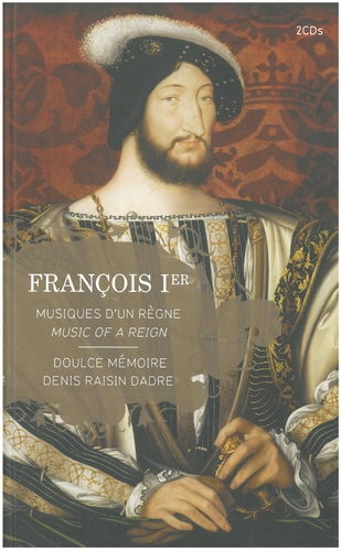 Couverture FRANÇOIS 1ER: MUSIQUE D'UN REGNE