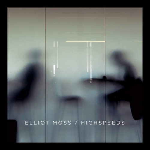 Couverture HIGHSPEEDS de Elliot MOSS