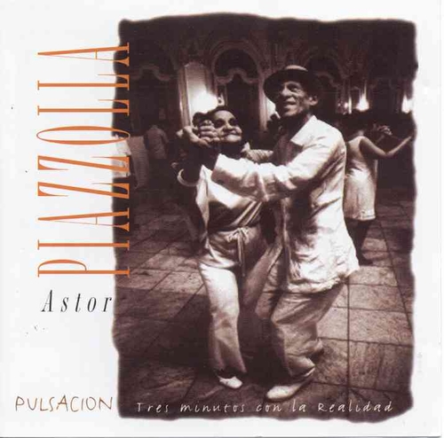 Couverture PULSACION - TRES MINUTOS CON LA REALIDAD de Astor PIAZZOLLA