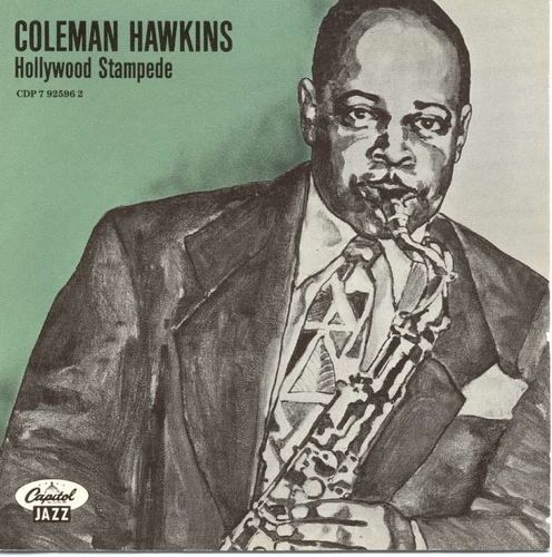 Couverture HOLLYWOOD STAMPEDE de Coleman HAWKINS