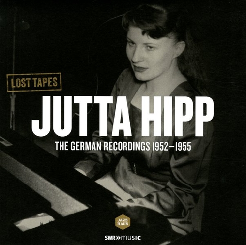 Couverture GERMAN RECORDINGS 1952-1955 de Jutta HIPP