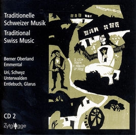 Couverture TRADITIONELLE SCHWEIZER MUSIK 2: BERNBIET / INNERSCHWEIZ