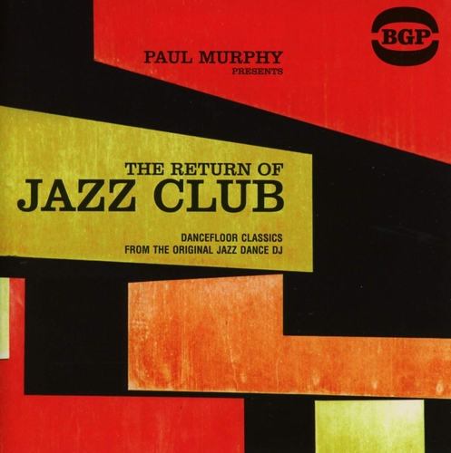 Couverture PAUL MURPHY - THE RETURN OF JAZZ CLUB