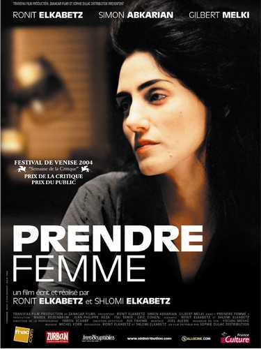 Couverture PRENDRE FEMME de Ronit ELKABETZ