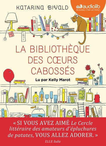 Couverture LA BIBLIOTHEQUE DES COEURS CABOSSES de Katarina BIVALD