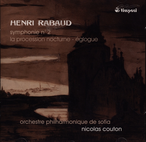 Couverture SYMPHONIE 2 / PROCESSION NOCTURNE / EGLOGUE de Henri RABAUD