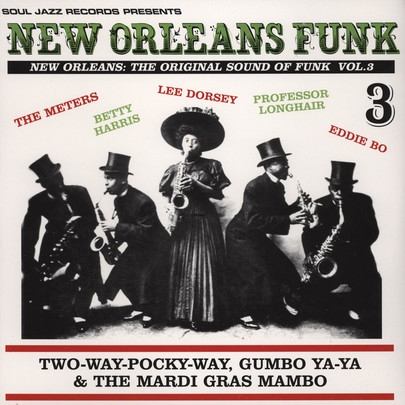 Couverture NEW ORLEANS FUNK VOL.3 - THE ORIGINAL SOUND OF FUNK