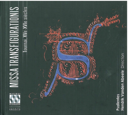 Couverture MISSA TRANSFIGURATIONIS (TOURNAI XVE-XVIE SIÈCLES)