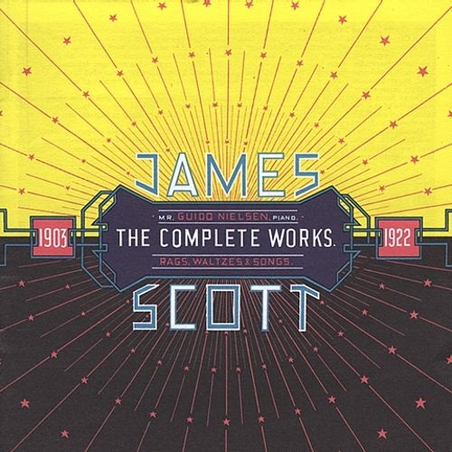 Couverture JAMES SCOTT, THE COMPLETE WORKS 1903-1922 de Guido NIELSEN