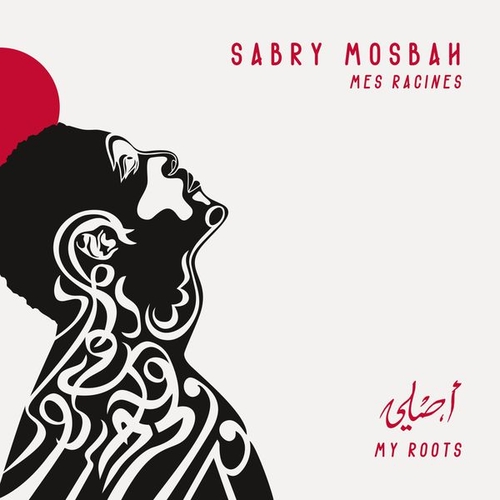 Couverture MES RACINES de Sabry MOSBAH