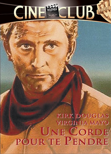 Couverture UNE CORDE POUR TE PENDRE de Raoul WALSH