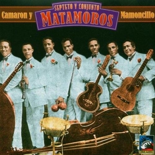 Couverture CAMARON Y MAMONCILLO de SEPTETO Y CONJUNTO MATAMOROS