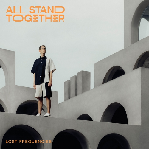 Couverture ALL STAND TOGETHER de LOST FREQUENCIES