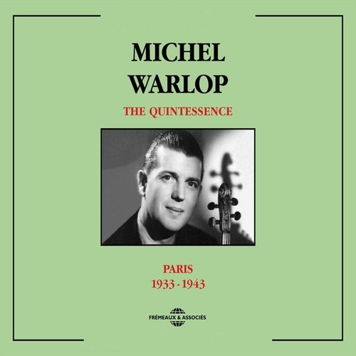 Couverture THE QUINTESSENCE : PARIS 1933-1943 de Michel WARLOP