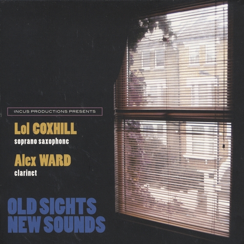 Couverture OLD SIGHTS NEW SOUNDS de Lol COXHILL & ALEX WARD