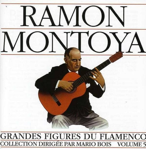 Couverture GRANDES FIGURES DU FLAMENCO VOL.5: RAMON MONTOYA de Ramon MONTOYA