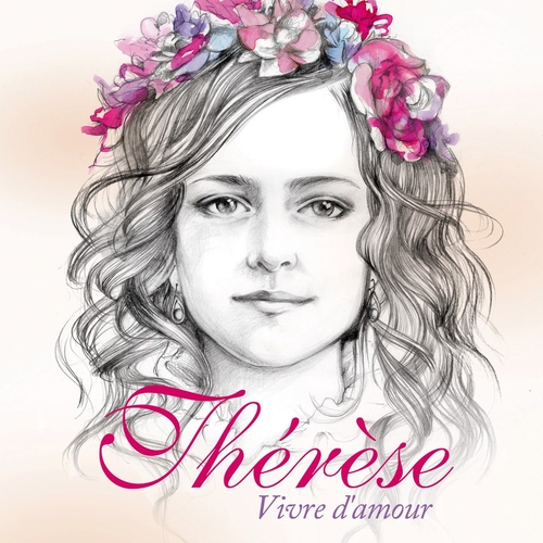 Couverture THÉRÈSE:VIVRE D'AMOUR de Natasha ST-PIER