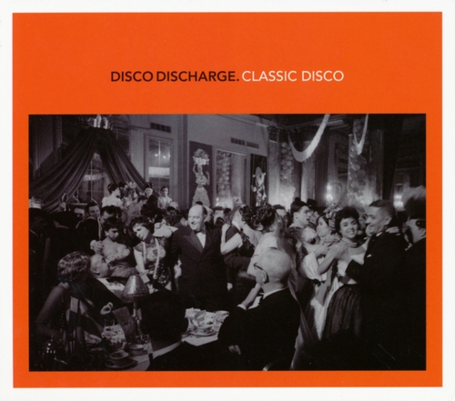 Couverture DISCO DISCHARGE. CLASSIC DISCO de FUNK/DISCO