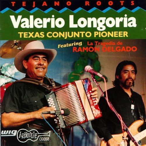 Couverture TEJANO ROOTS: TEXAS CONJUNTO PIONEER de Valerio LONGORIA