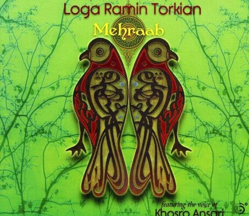 Couverture MEHRAAB de Loga Ramin TORKIAN FEAT. KHOSRO ANSARI