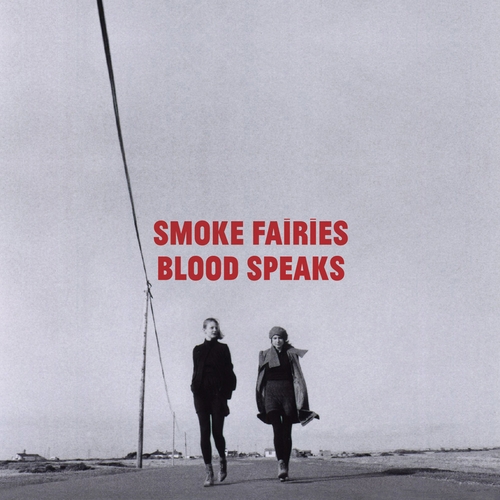 Couverture BLOOD SPEAKS de SMOKE FAIRIES
