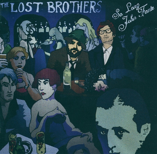 Couverture SO LONG JOHN TATE de THE LOST BROTHERS