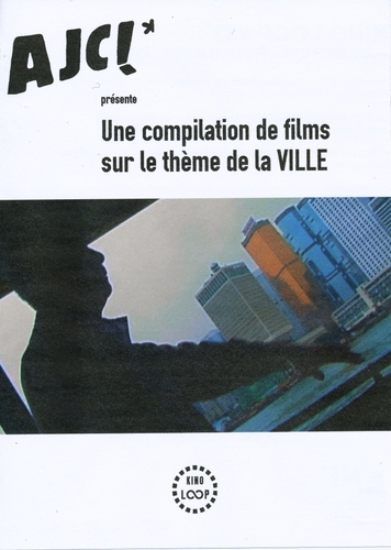 Couverture AJC ! UNE COMPILATION DE FILMS SUR LE THÈME DE LA VILLE