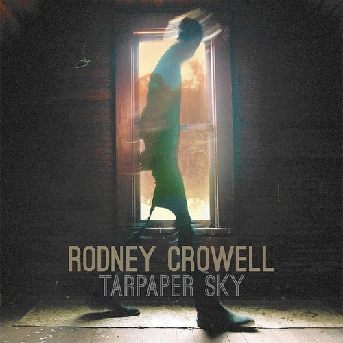 Couverture TARPAPER SKY de Rodney CROWELL
