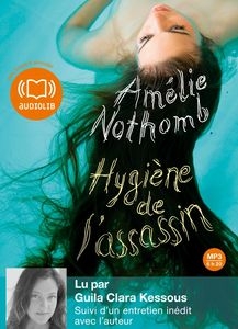 Couverture HYGIÈNE DE L'ASSASSIN (CD-MP3) de Amélie NOTHOMB