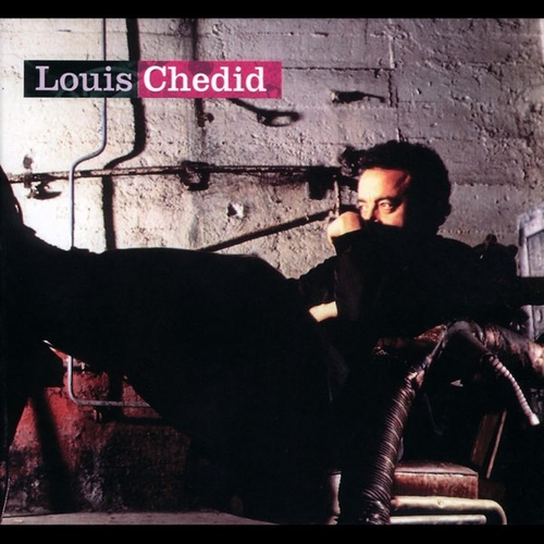 Couverture LOUIS CHEDID de Louis CHEDID