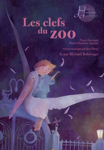 Couverture LES CLEFS DU ZOO de Pierre DUCROZET