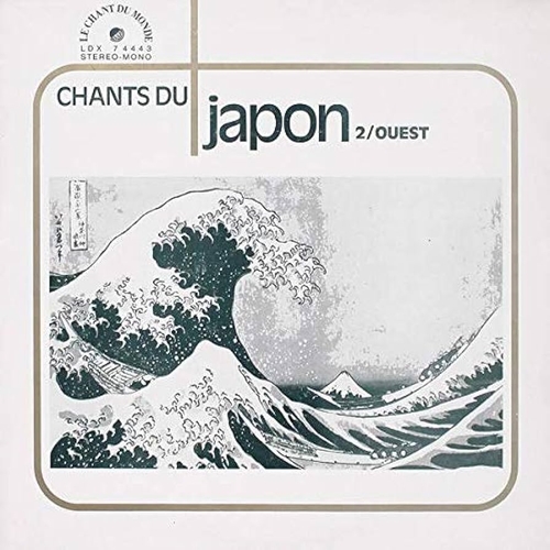 Couverture CHANTS DU JAPON 2 - OUEST
