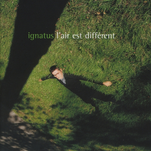 Couverture L'AIR EST DIFFERENT de IGNATUS