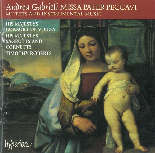 Couverture MISSA PATER PECCAVI / MOTETS ET MUSIQUE INSTRUMENTALE de Andrea GABRIELI