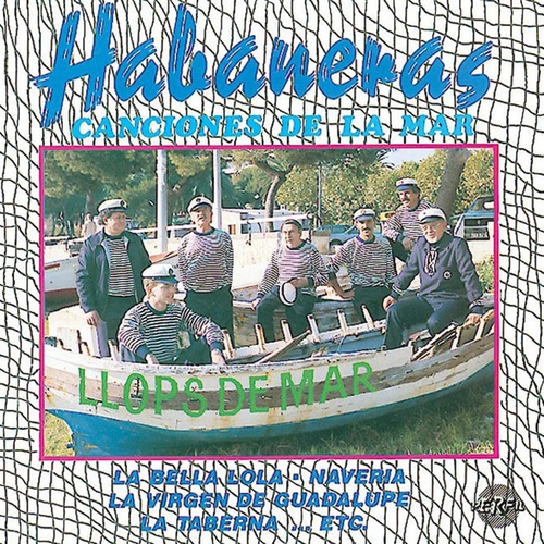 Couverture HABANERAS: CANCIONES DE LA MAR de LLOPS DE MAR