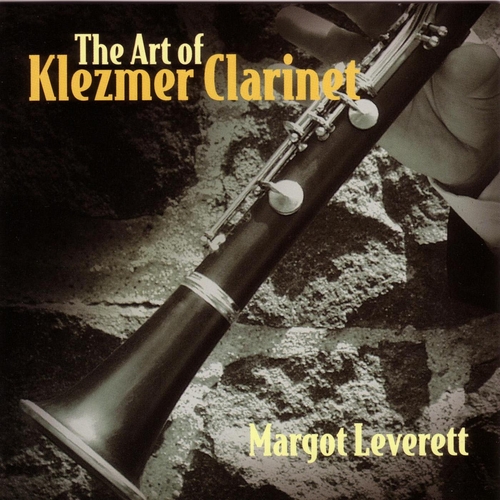 Couverture ART OF KLEZMER CLARINET de Margot LEVERETT