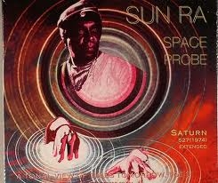 Couverture SPACE PROBE: A TONAL VIEW OF TIMES TOMORROW, VOL.1 de Sun RA