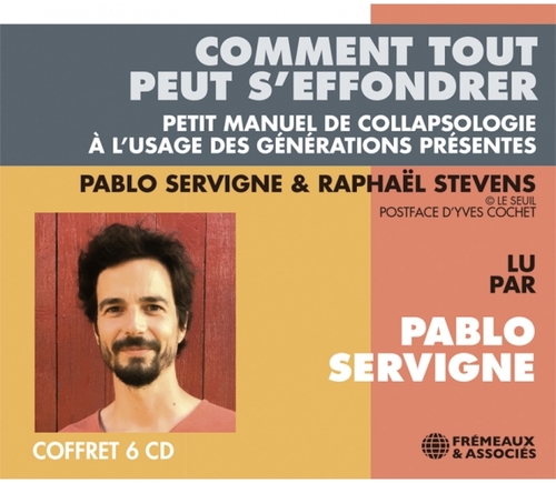 Couverture COMMENT TOUT PEUT S'EFFONDRER de Pablo SERVIGNE, RAPHAËL STEVENS