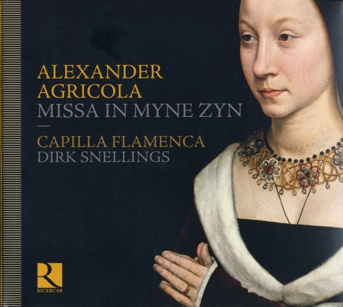Couverture MISSA IN MYNE ZYN de Alexander AGRICOLA