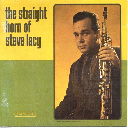 Couverture THE STRAIGHT HORN OF STEVE LACY de Steve LACY